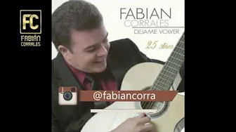 09 Solo mía Fabián Corrales 09 Solo mía Fabián Corrales