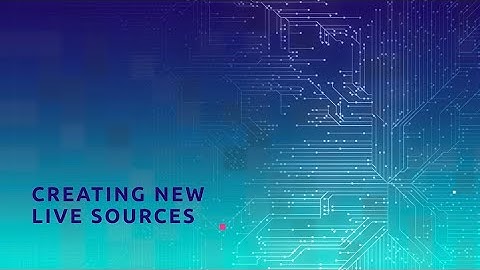 Create a live source [broadpeak.io tutorial series]