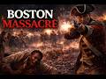 Boston Massacre