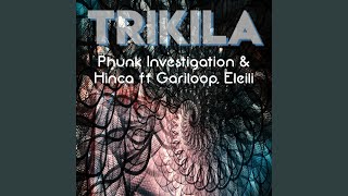 Trikila (feat. Gariloop, ELeili - Latin Vocal Mix)