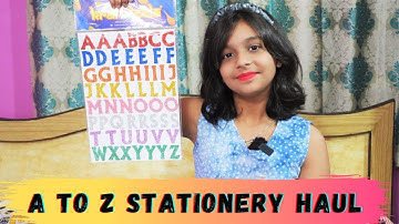A to Z Stationery Haul |#learnwithpriyanshi