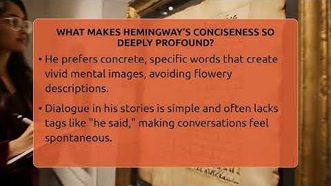 What Makes Hemingway