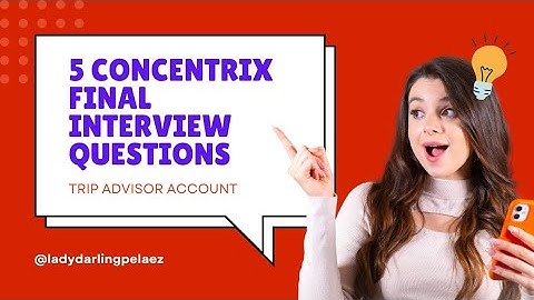 5 CONCENTRIX FINAL INTERVIEW QUESTIONS FOR NEWBIES AND VETERANS|BPO #bpo #concentrix #interview