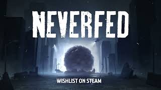 NEVERFED - Official Announcement Trailer