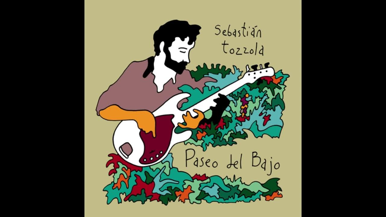 Sebastián Tozzola - Paseo del Bajo Vol. 1 [Full Album]