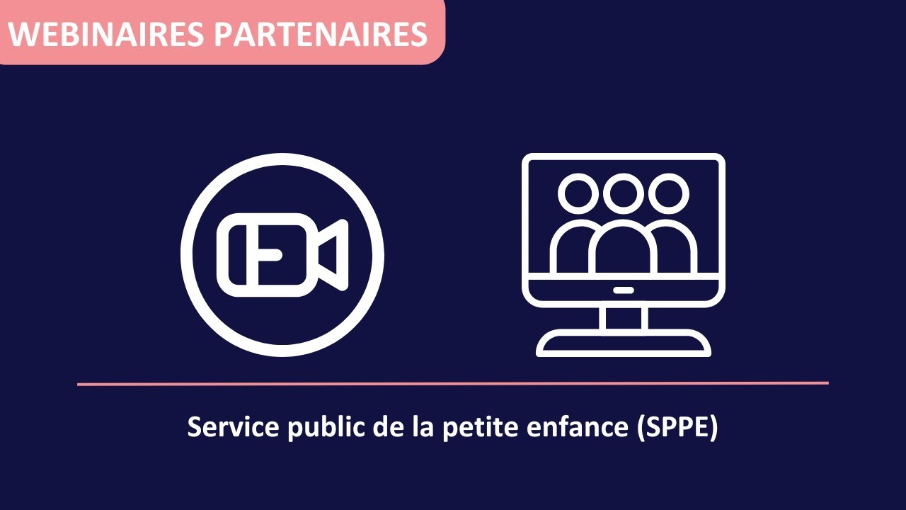 Webinaire Service public de la petite enfance | Novembre 2025
