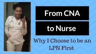 Why I Choose LPN over RN