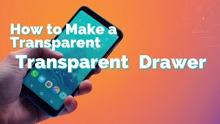 How to Make a Transparent App Drawer on Android? screenshot 2