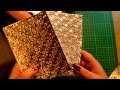 43. Technique: Use Kitchen Foil with Embossing Folders for Cardmaking