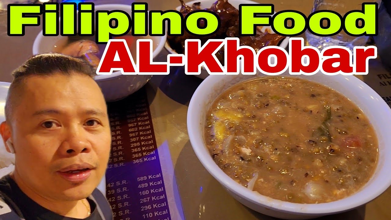 Filipino Food in AL-Khobar City Kingdom of Saudi Arabia Ofw Pinoy ...