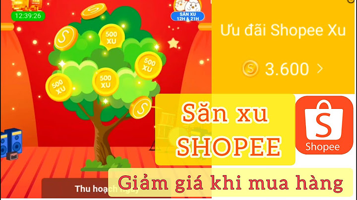 1000 xu shopee bằng bao nhiêu tiền năm 2024