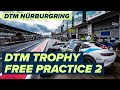 RE- LIVE | DTM Trophy Free Practice 2 - Nürburgring | DTM 2021