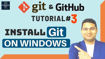 Git and GitHub Tutorial #3 - How to Install Git on Windows