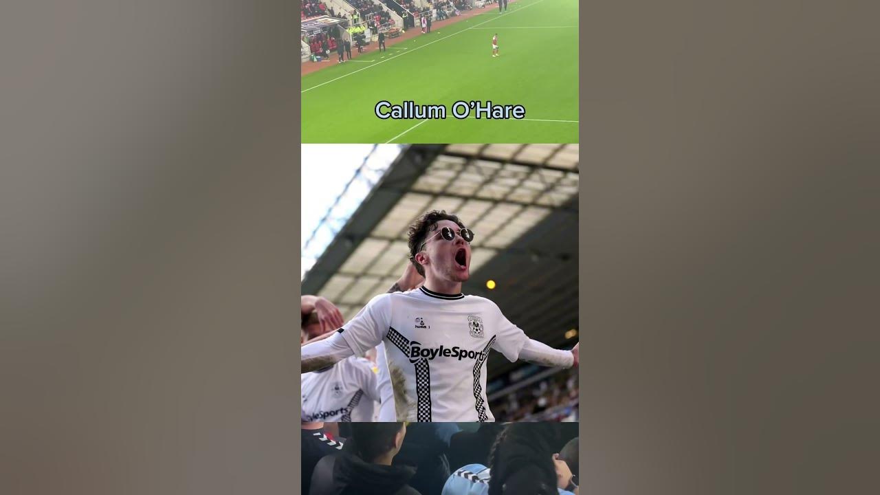 Callum O’Hare Coventry City Chant With Lyrics
