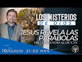 "Jesús Revela Las Parábolas" Los Misterios de Dios - Dr. Armando Alducin