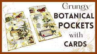 EASY MAKE - GRUNGY BOTANICAL POCKETS WITH CARDS - #papercraft  #junkjournal  #crafttutorial