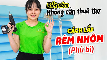 Cách lắp rèm sáo nhôm phủ bì ngoài cửa - Hướng dẫn sử dụng kéo rèm nhôm cửa sổ