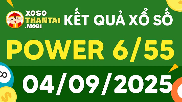 XS Vietlott hôm nay 4/9/2025 - Xổ số Power 6/55 - XS Vietlott 6/55 Thứ 5 ngày 4 tháng 9