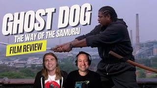 Ghost Dog: The Way of the Samurai - Movie Review