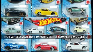 All Completed Hot Wheels 2021 HW J-Imports Series (35GT-RR, Civic, Impreza, Datsun 510 & MORE)