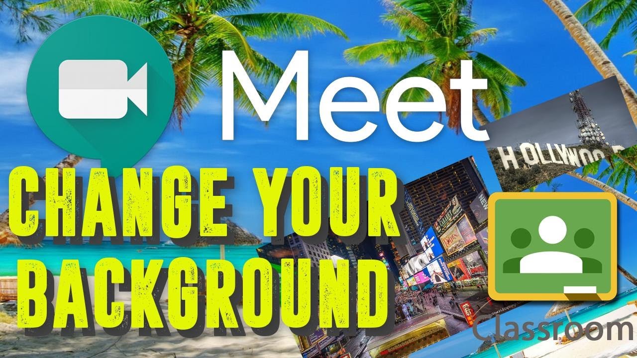 Google Meet How To Change Your Background Easy Youtube Google Meet How To Change Your Background Easy Youtube