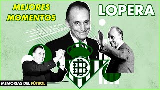 Manuel Ruíz de LOPERA (1944-2024) 💚 Mejores Momentos del ex-presidente del BETIS