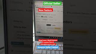 New Feature Amazon Seller Central