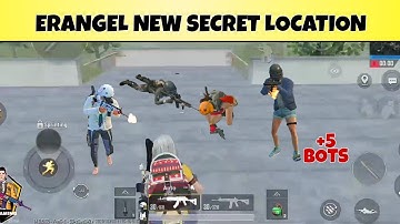 TOP 1 BOT LOCATION IN ERANGEL AFTER PUBG MOBILE 1.4 UPDATE NEW AND SECRET BOT LOCATION SESON 19