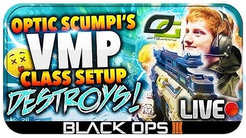 VMP TURNED TO GOD MODE!! OPTIC SCUMPI COMPETITIVE CLASS SETUP