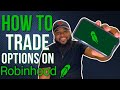 Robinhood Options Trading | How to Trade Options on Robinhood for Beginners (2022)