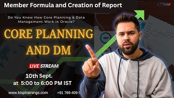 LIVE Webinar: Oracle Core Planning – Member Formula and Creation of Report