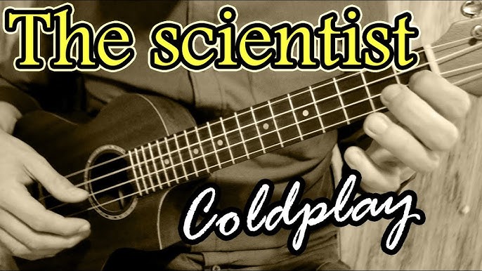 The Scientist - Coldplay - Ukulele