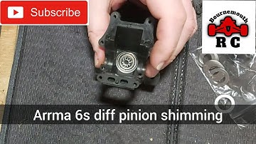 Arrma 6s Diff Pinion Shimming