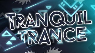 [2.1] Tranquil Trance - by Wiktord1