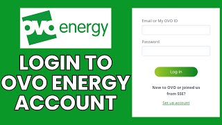 Ovo Energy Account Sign In How To Login To Your Ovo Energy Account