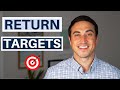 Real Estate Investment Return Targets To Shoot For (3 Metrics)