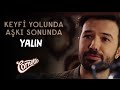 Yaln  keyfi yolunda ak sonunda