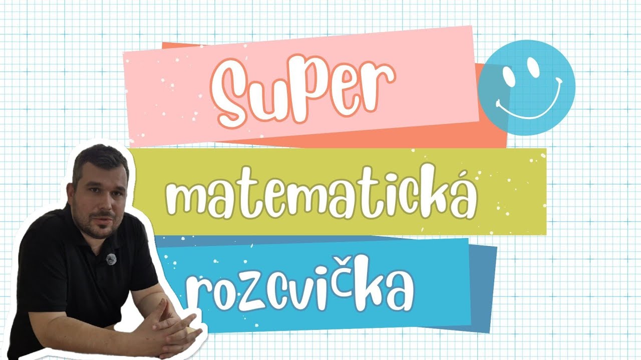 Super matematická rozcvička na začiatok hodiny