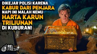 Dikejar Polisi Karena Kabur Dari Penjara, Napi Ini Malah Nemu Harta Karun & Jadi Kaya Raya! - Alur