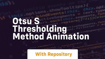 Otsu s thresholding method animation