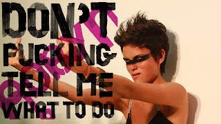 Dont Fg Tell Me What To Do - Robyn Dada88