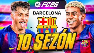 Stal Jsem se Trenérem BARCELONY na 10 Sezón... v FC 26!