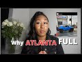 STILL MOVING TO ATLANTA? THIS IS WHAT'S GOING ON..