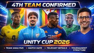 Unity Cup 2026 India Vs Nigeria, Jamaica & Zimbabwe Venue, Schedule, Telecast & Opponent Ysis