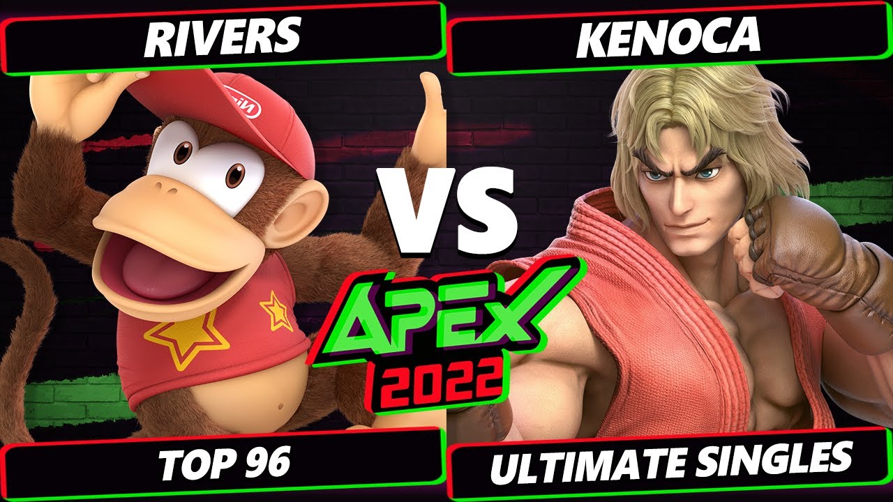 Apex 2022 - Rivers (Diddy Kong) Vs. Kenoca (Ken, Ryu) SSBU Ultimate Tournament