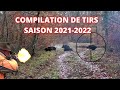 Best of saison 2021-2022: compilation de tirs-100% ACTION//Amazing Hunting 20 Kill Shots