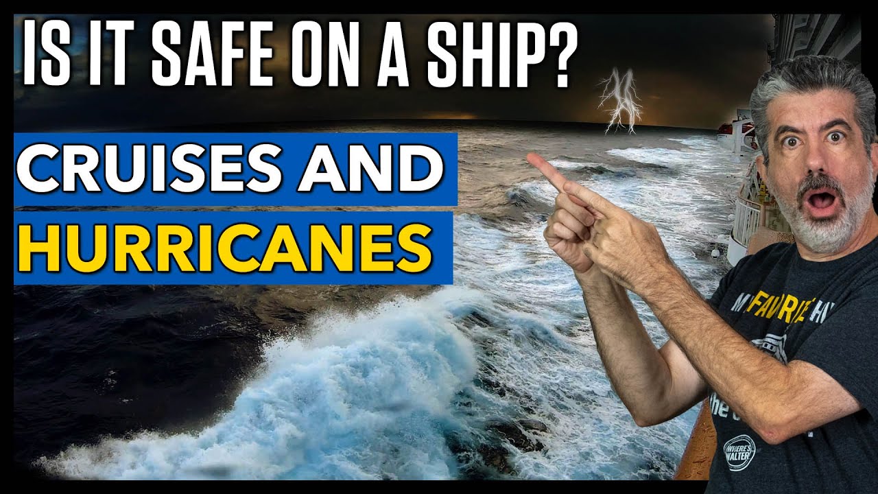 How Safe Is It To Cruise During Hurricane Season? Our Cat 5 Cruise.
