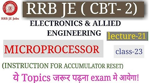microprocessor 8085 instruction for accumulator reset for rrb je electronics & allied engineering