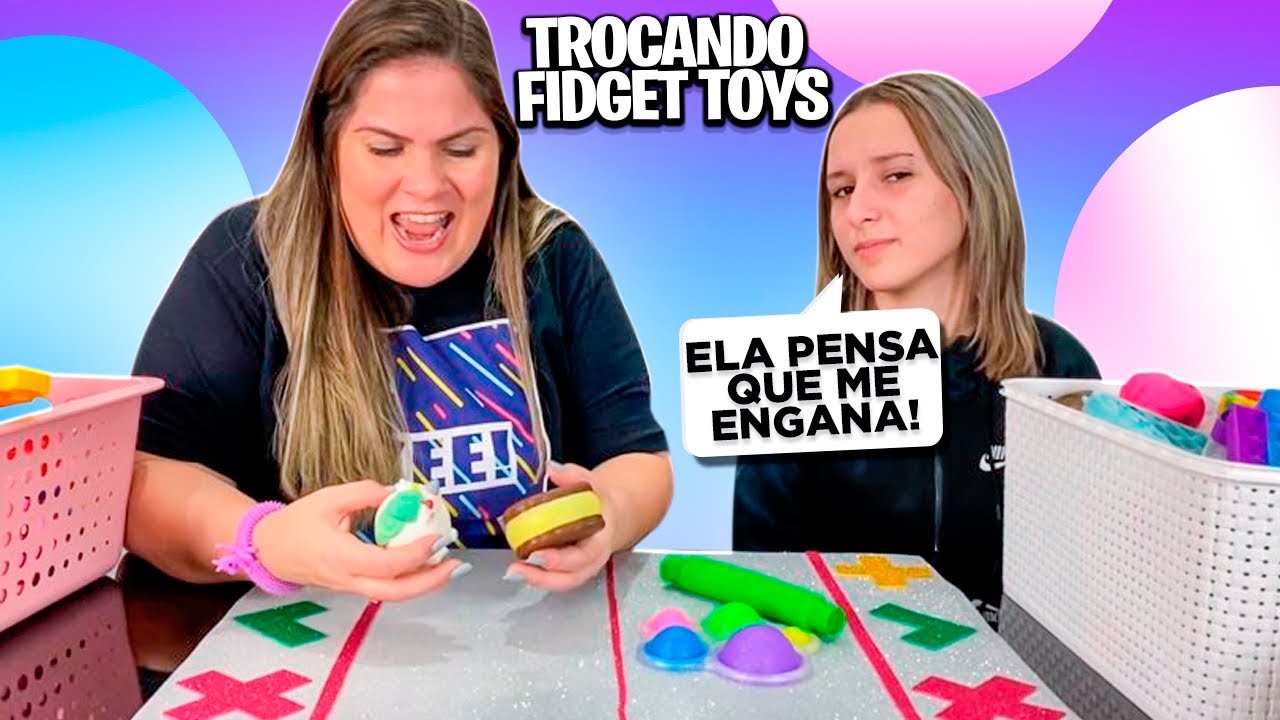TROCAS de FIDGET TOYS * TENTANDO ENGANAR a YASMIN GALVAO