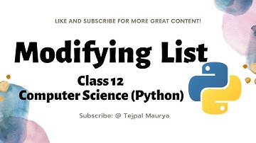 Modifying or updating list in  python || lec-7.4 || Class 12 || Computer Science ||